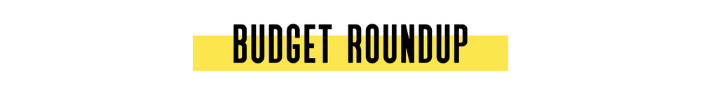 Budget Roundup