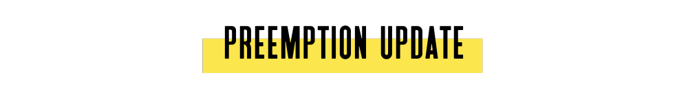 Preemption Update